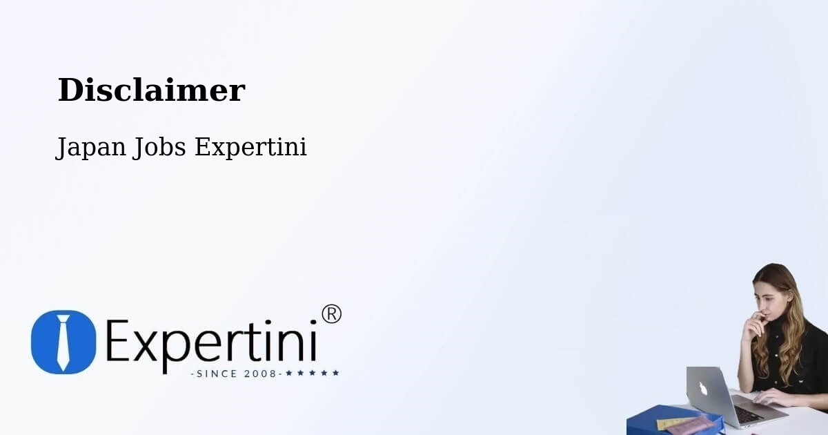 Disclaimer – Kōnan Shi - Japan Jobs Expertini
