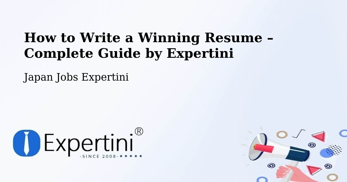 Resume Writing Guide for Job Seekers – Kōnan Shi - Kōnan Shi, Japan Jobs Expertini